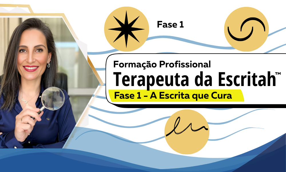 Terapeuta da Escrita® – Grafoterapia Método Radaic (Fase 1)